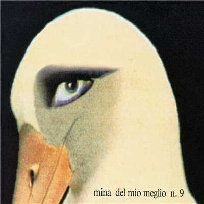 Del mio meglio n. 9 (2001 Remastered Version)/Mina