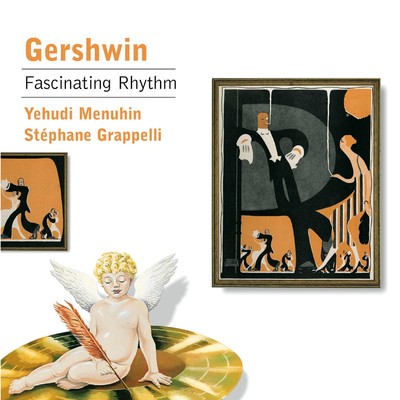 アルバム/Menuhin and Grappelli play ... Gershwin/Yehudi Menuhin／Stephane Grappelli