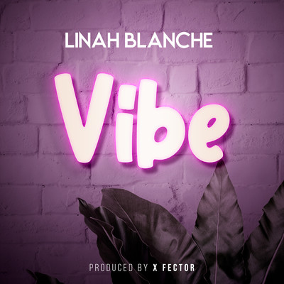 シングル/Vibe/Linah Blanche