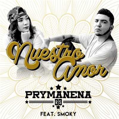 シングル/Nuestro Amor (feat. Smoky)/Prymanena