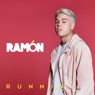 シングル/Runnin/Ramon