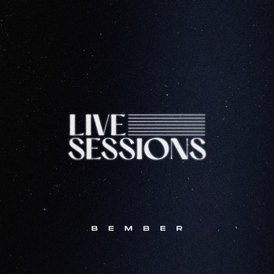 Meu Jesus: Live Sessions/Bember