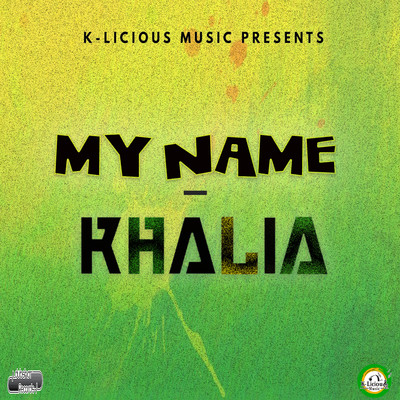 シングル/My Name (Bookshelf Riddim 20th Anniversary Mix)/Khalia