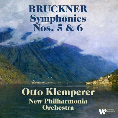 Bruckner: Symphonies Nos. 5 & 6/Otto Klemperer