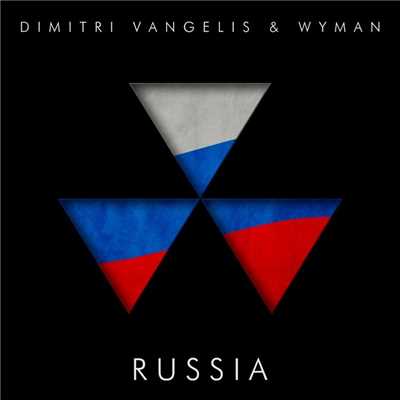シングル/Russia/Dimitri Vangelis & Wyman