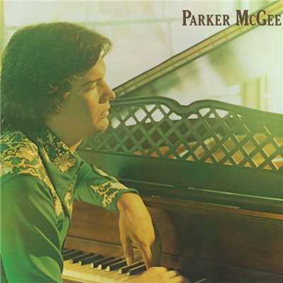 I Just Can't Say No to You/Parker McGee