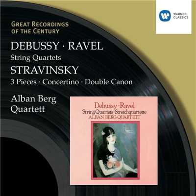 Debussy & Ravel: String Quartets & Stravinsky: 3 Pieces, Concertino & Double Canon/Alban Berg Quartett