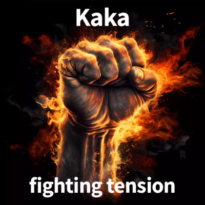 fighting tension/kaka