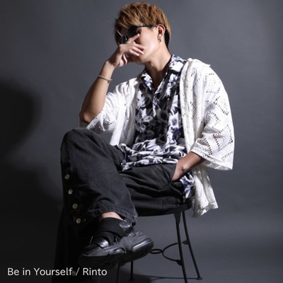 Be in Yourself/Rinto