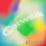 シングル/Catwalk/iScream