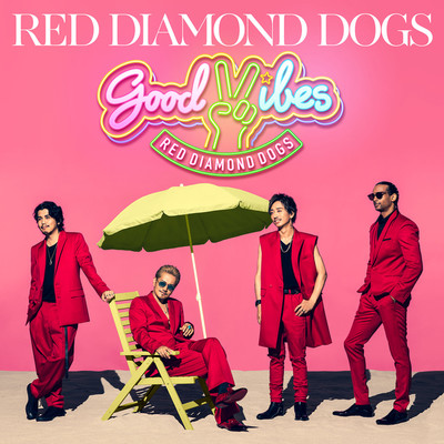 アルバム/GOOD VIBES/RED DIAMOND DOGS