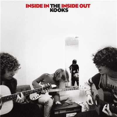 アルバム/Inside In ／ Inside Out (Acoustic ／ Live At Abbey Road, 2005)/ザ・クークス