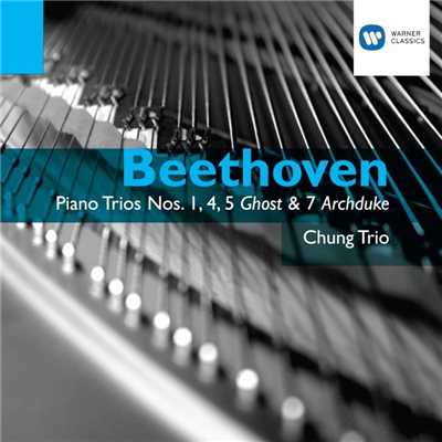 Beethoven: Piano Trios Nos. 1, 4, 5 ”Ghost” & 7 ”Archiduke”/Chung Trio