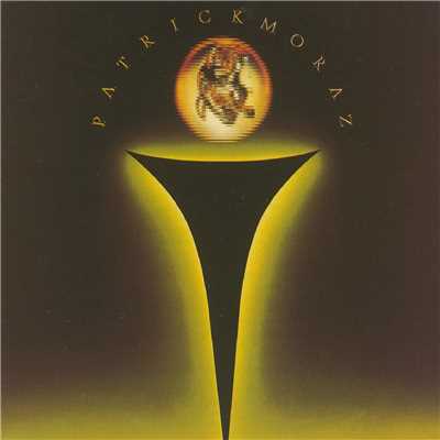 Best Years Of Our Lives/Patrick Moraz
