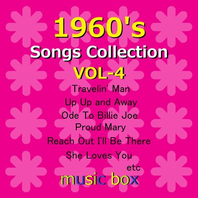 1960's Songs Collection オルゴール作品集 VOL-4/オルゴールサウンド J-POP