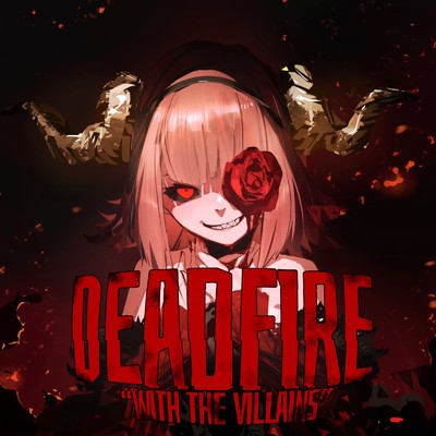 アルバム/DEADFIRE -WITH THE VILLAINS-/Sumia