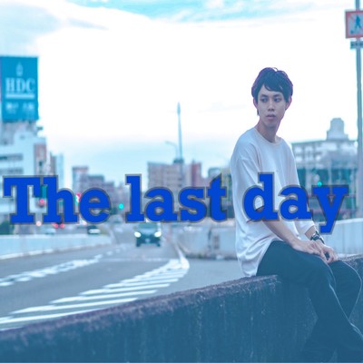 The last day/UNDECORATE