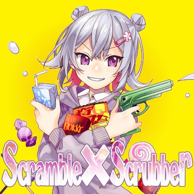 シングル/Scramble x Scrubber (feat. 小春六花)/lastscaler