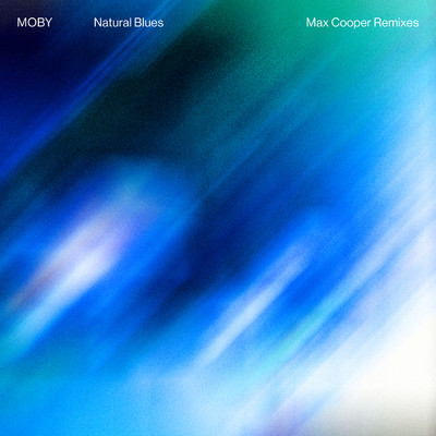 Natural Blues (featuring Gregory Porter, Amythyst Kiah／Max Cooper Remix)/モービー／Max Cooper