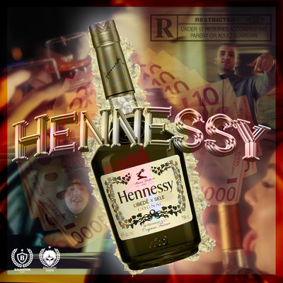 シングル/Hennessy (Explicit)/Libede／Sele