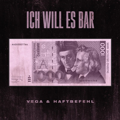 シングル/Ich will es Bar (Explicit)/Vega／Haftbefehl