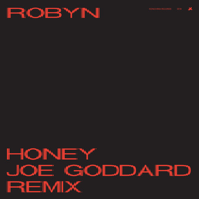 アルバム/Honey (Joe Goddard Remix)/ロビン
