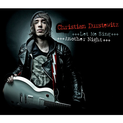 Let Me Sing ／ Another Night/Christian Durstewitz