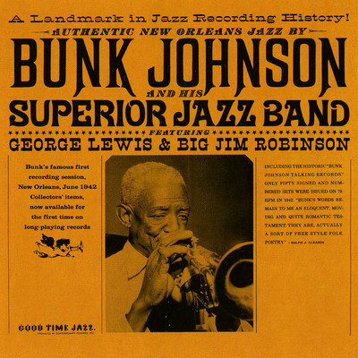 アルバム/Bunk Johnson And His Superior Jazz Band/Bunk Johnson