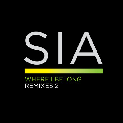 Where I Belong (Red Astaire Remix)/Sia