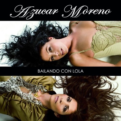 アルバム/Bailando con Lola/Azucar Moreno