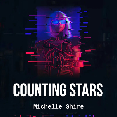 アルバム/Counting Stars/Michelle Shire