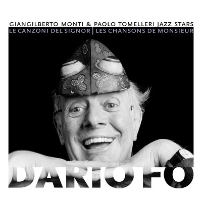 Alla fine della festa (with Paolo Tomelleri Jazz Stars) [Remix]/Giangilberto Monti