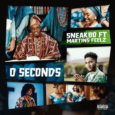 0 Seconds (feat. Martinsfeelz)/Sneakbo