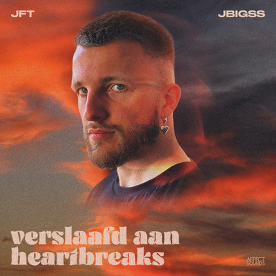 Verslaafd Aan Heartbreaks/JFT & JBigss