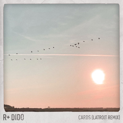 シングル/Cards (Latroit Remix) [Edit]/R Plus & Dido
