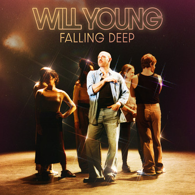 Falling Deep/Will Young
