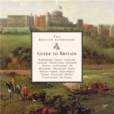 British Composers - Guide to Britain/Various Artists