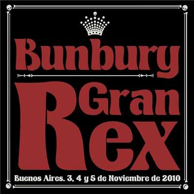 Gran Rex/Bunbury
