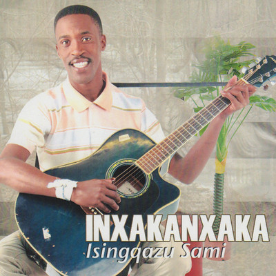Isingqazu Sami/Inxakanxaka