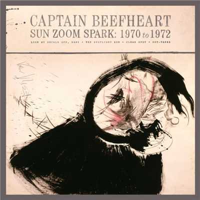I Wanna Find a Woman That'll Hold My Big Toe Till I Have to Go/Captain Beefheart And The Magic Band