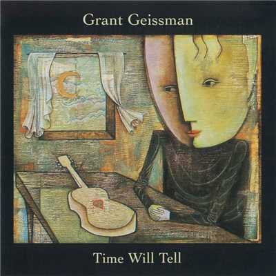アルバム/Time Will Tell/Grant Geissman