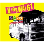 着うた®/銀色バス～希望という名のバス～/HIGHWAY61