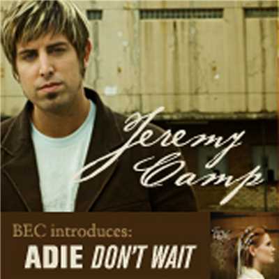 Interview With Jeremy Camp And Adie/エイディー／ジェレミー・キャンプ