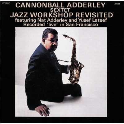 シングル/Time To Go Now - Really！ (Live)/Cannonball Adderley Sextet