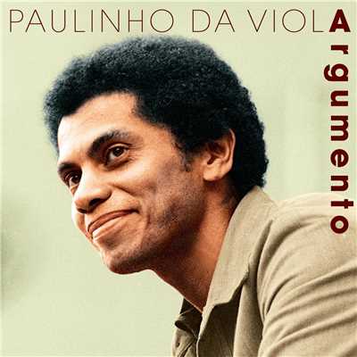 アルバム/Argumento/Paulinho Da Viola