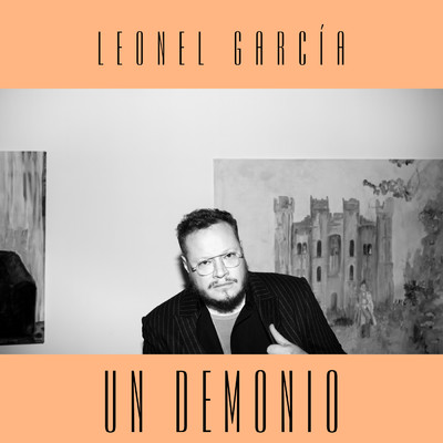 シングル/Un Demonio/Leonel Garcia