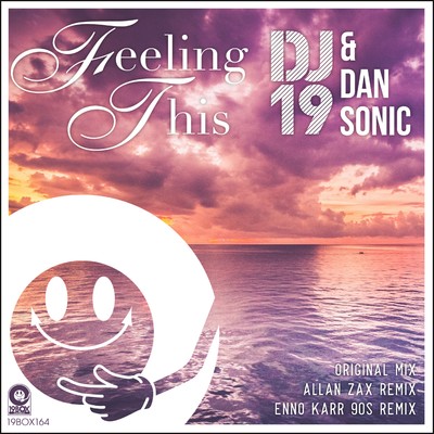 シングル/Feeling This(Enno Karr 90s Remix)/DJ 19 & Dan Sonic