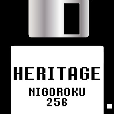 HERITAGE/NIGOROKU