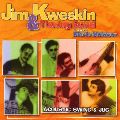 That's When I'll Come Back To You (featuring Maria Muldaur)/Jim Kweskin