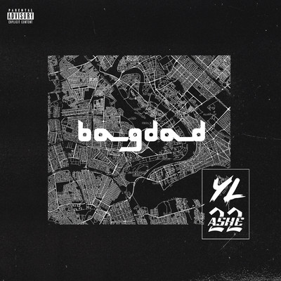 シングル/Bagdad (Explicit) (featuring ASHE 22)/YL